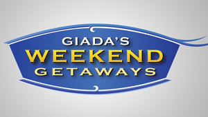Giada’s Weekend Getaways